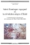 Saint-Domingue espagnol et la r�volution n�gre d'Ha�ti (1790-1822) : Comm�moration du Bicentenaire de la naissance de l'Etat d'Ha�ti (1804-2004)