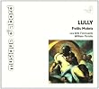 Lully : Petits Motets