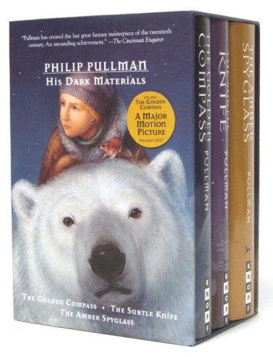 His Dark Materials Trilogy (The Golden Compass; The Subtle Knife; The Amber Spyglass)