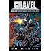 Gravel, Vol. 1: Bloody Liars