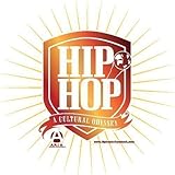 Hip-Hop: A Cultural Odyssey
