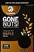 Living Intentions Gone Nuts! Mesquite Pod Maple Walnuts (3x3oz)
