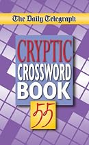 The Daily Telegraph Cryptic Crossword Book 55: No. 55