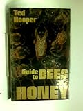 Guide to bees & honey