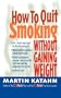 How to Quit Smoking: Without Gaining Weight