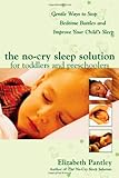 The No-Cry Sleep Solution for Toddlers and Preschoolers