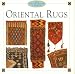 Collector's Corner: Oriental Rugs (The Collector's Corner)