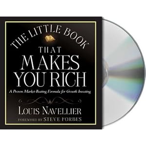 The Little Book That Makes You Rich by Louis Navellier and Mark Barbolak