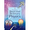Illustrated Dictionary of Physics (Usborne Illustrated Dictionaries)