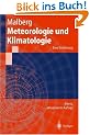 Meteorologie und Klimatologie: Eine Einf�hrung (Springer-Lehrbuch)