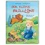 Der kleine Br�lll�we: Oder: Wie man ohne Gebr�ll auskommt