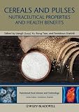 Cereals and Pulses: Nutraceutical Properties and Health Benefits (Functional Food Science and Technology)