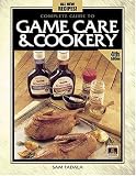The Complete Guide to Game Care and Cookery