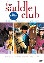 Saddle Club - Mane Event