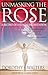 Unmasking the Rose: A Record of a Kundalini Initiation by Dorothy Walters ISBN 1571743014
