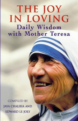 The Joy in Loving: Daily Wisdom with Mother Teresa under Mother Theresa in The Books Store