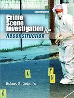 Crime Scene Investigation and Reconstruction (2nd Edition)