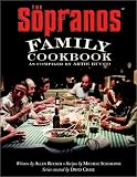 The Sopranos Family Cookbook: As Compiled by Artie Bucco