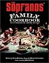 The Sopranos Family Cookbook: As Compiled by Artie Bucco