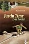 Justin Time - Das Portal