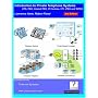 Introduction to Private Telephone Systems; KTS, PBX, Hosted PBX, IP Centrex, CTI, iPBX and WPBX, 2nd Edition