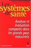 Les systèmes de santé