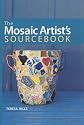 The Mosaic Artist's Sourcebook: Over 300 Traditional and Contemporary Designs