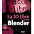 La 3D libre avec Blender (1C�d�rom)
