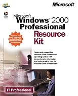 Microsoft Windows 2000 Professional Resource Kit