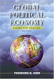 Global Political Economy: Theory and Practice (3rd Edition)
