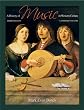 History of Music in Western Culture, A (3rd Edition)