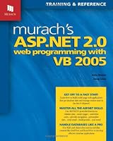 Murach's ASP.NET 2.0 Web Programming with VB 2005