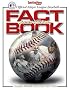 The Complete Baseball Record & Fact Book 2006: 2006 Edition (Official Major League Baseball Fact Book)