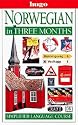 Hugo Language Course: Norwegian In Three Months