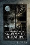 The Essential Guide to Werewolf Literature (A Ray and Pat Browne Book)