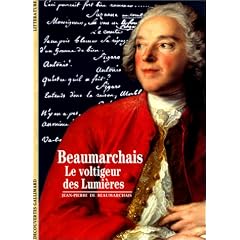 Beaumarchais : Le voltigeur des Lumi�res