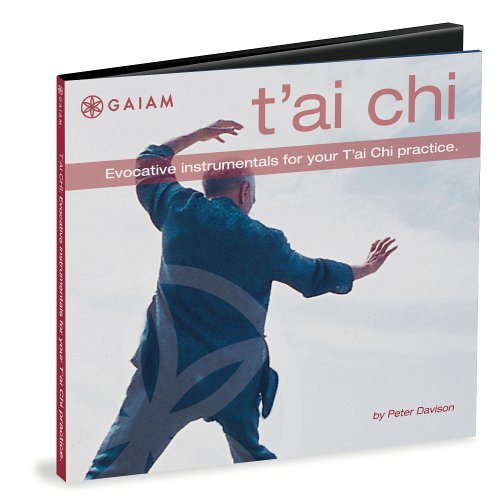 CD-Charts  Music : T'Ai Chi: Evocative Instrumentals for Your T'Ai Chi Practice