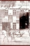 Rememberings: The World of a Russian-Jewish Woman in the Nineteenth Century (Studies and Texts in Jewish History and Culture, 9)