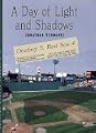 A Day of Light and Shadows (Common Reader Editions)