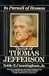 In Pursuit of Reason: The Life of Thomas Jefferson