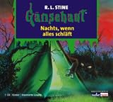 Nachts, wenn alles schl&auml;ft: G&auml;nsehaut Band 9