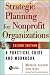 Books : Strategic Planning for Nonprofit Organizations, Second Edition