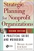 Strategic Planning for Nonprofit Organizations, Second Edition