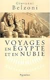 Voyages en Egypte et en Nubie