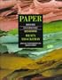 Paper: Making, Decorating, Designing