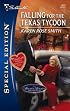 Falling For The Texas Tycoon (Silhouette Special Edition)
