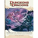Heroes of the Forgotten Kingdoms: An Essential Dungeons & Dragons Supplementpar Mike Mearls