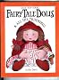 Easy-to-make Fairy Tale Dolls and All the Trimmings (Easy-to-Make Craft Series)
