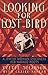 Looking for Lost Bird: A Jewish Woman Discovers Her Navajo Roots