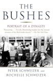 The Bushes: Portrait of a Dynasty